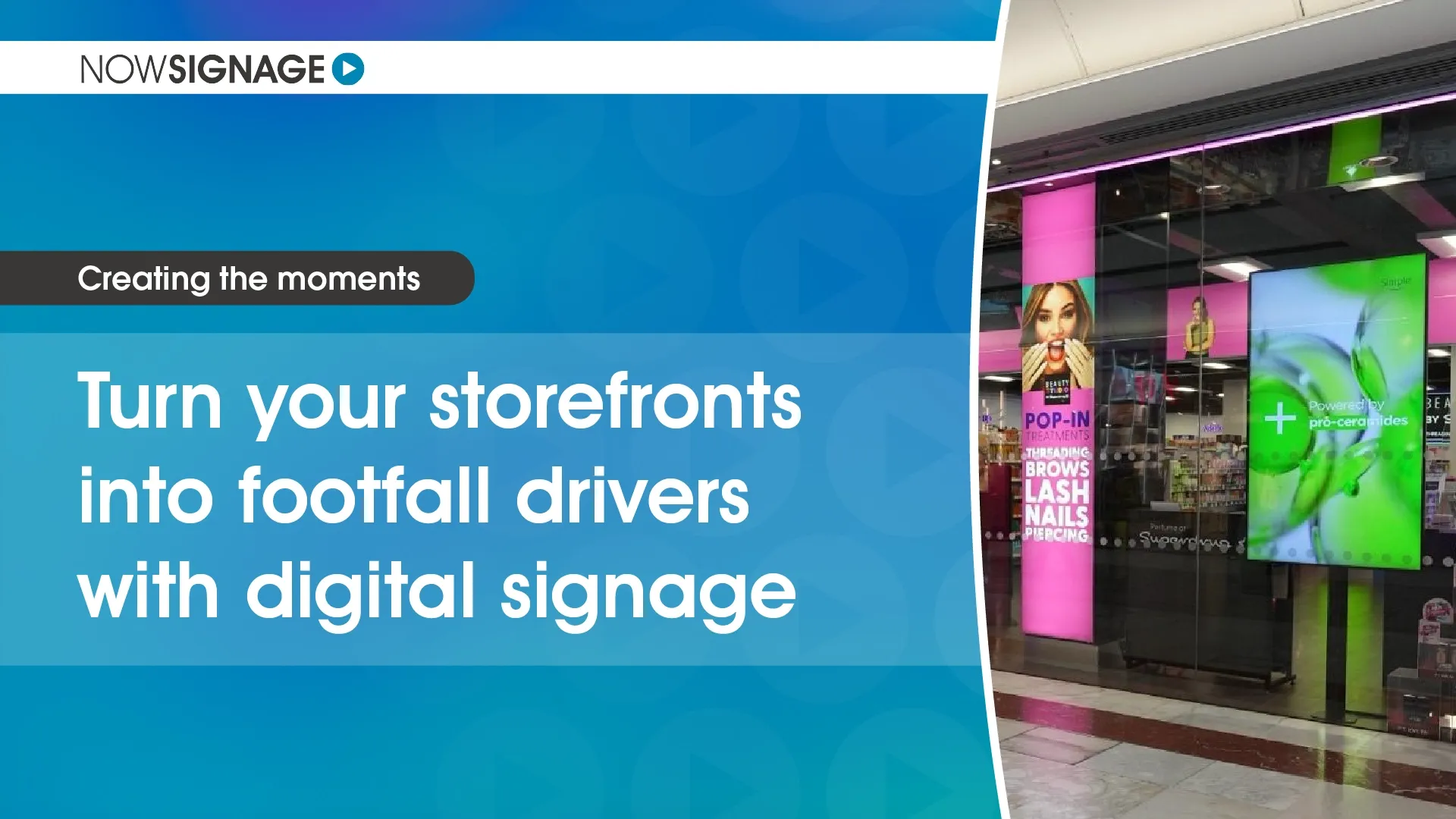 Turn your storefronts into footfall drivers with digital signage