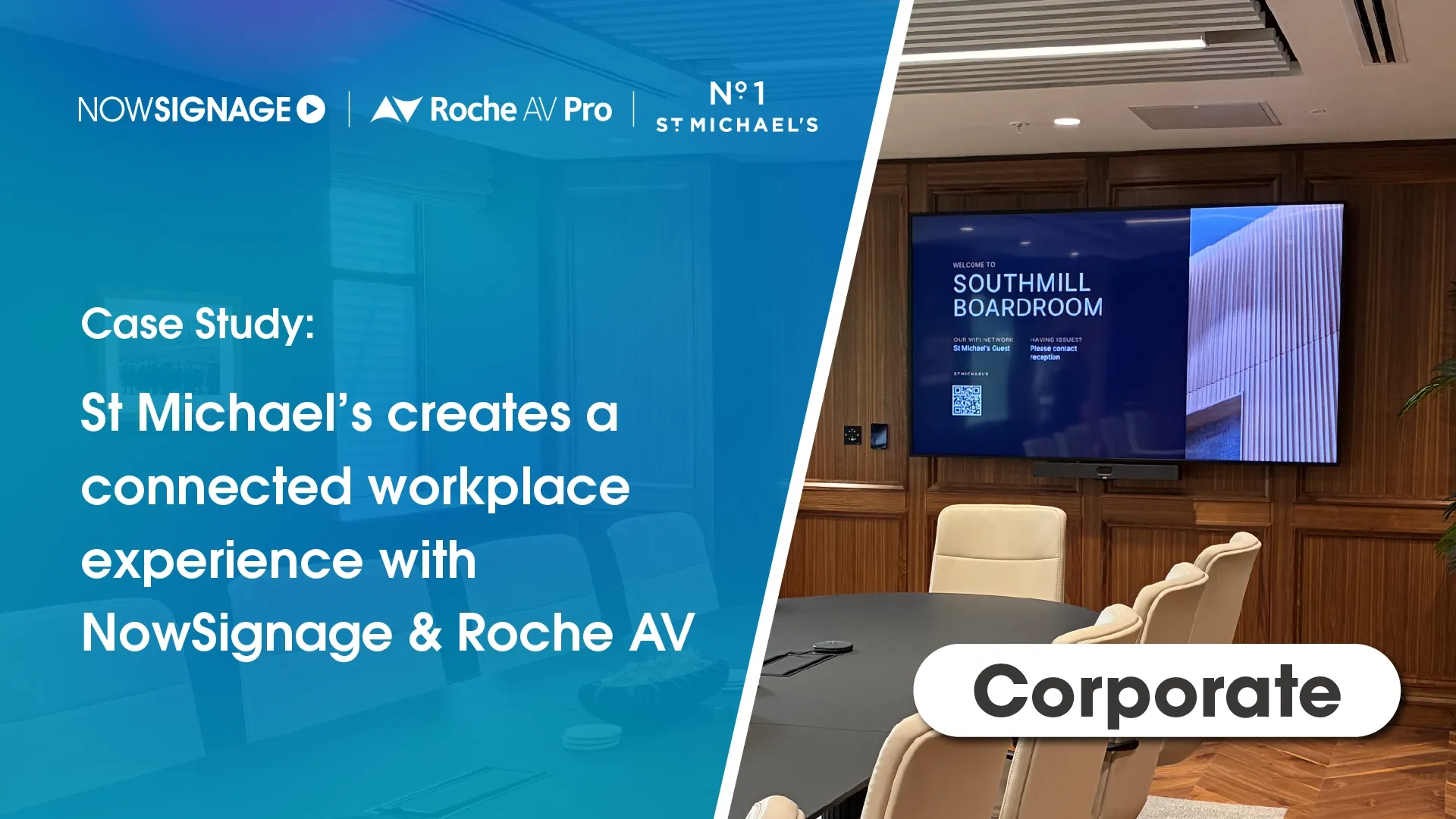 NowSignage and Roche AV create a connected workplace experience at St Michael’s