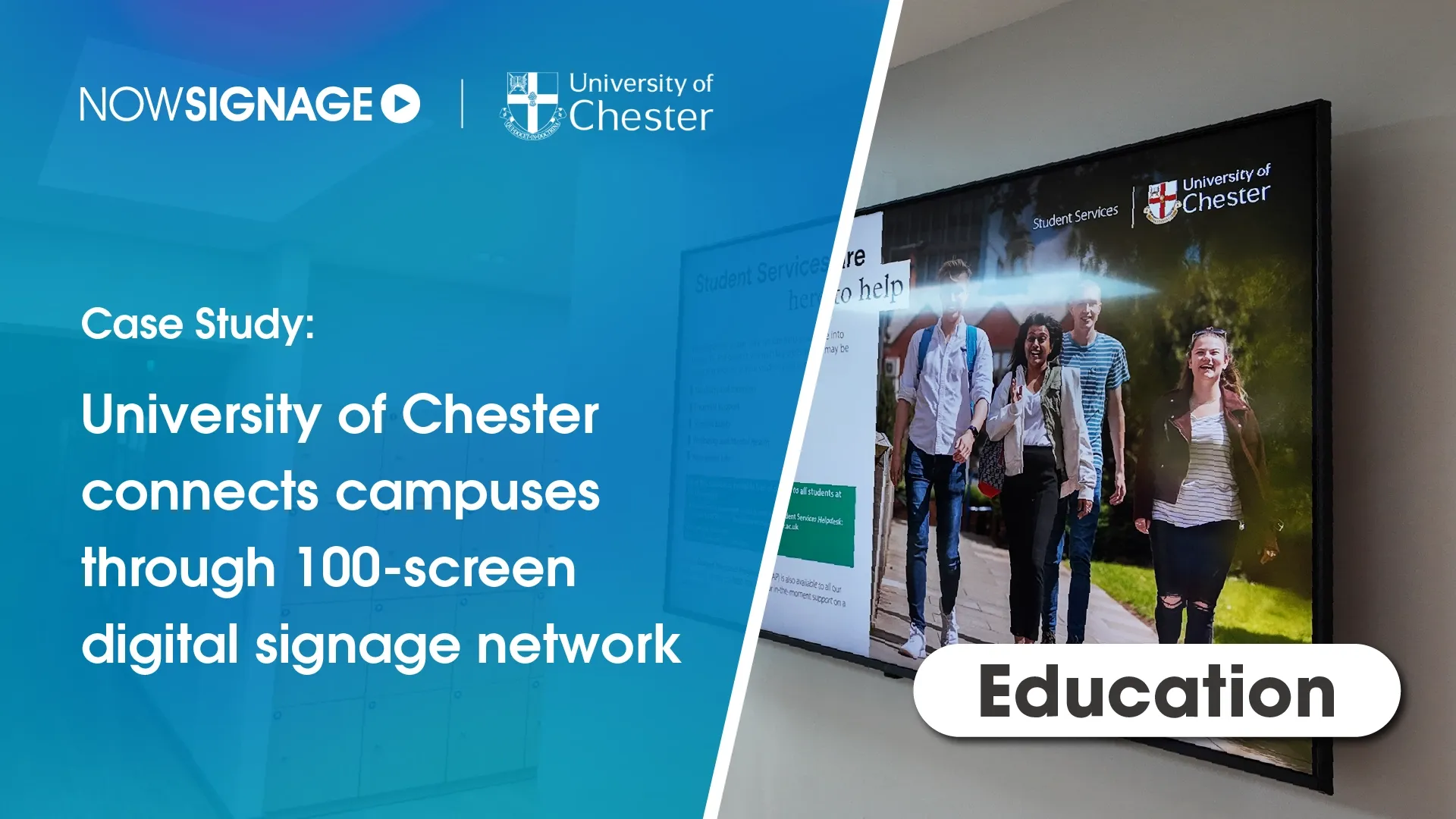 University of Chester connects campuses through 100-screen digital signage network